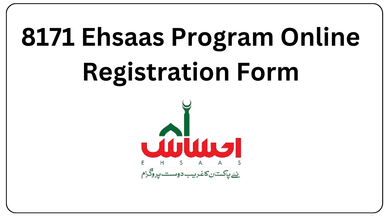 8171 Ehsaas Program Online Registration Form