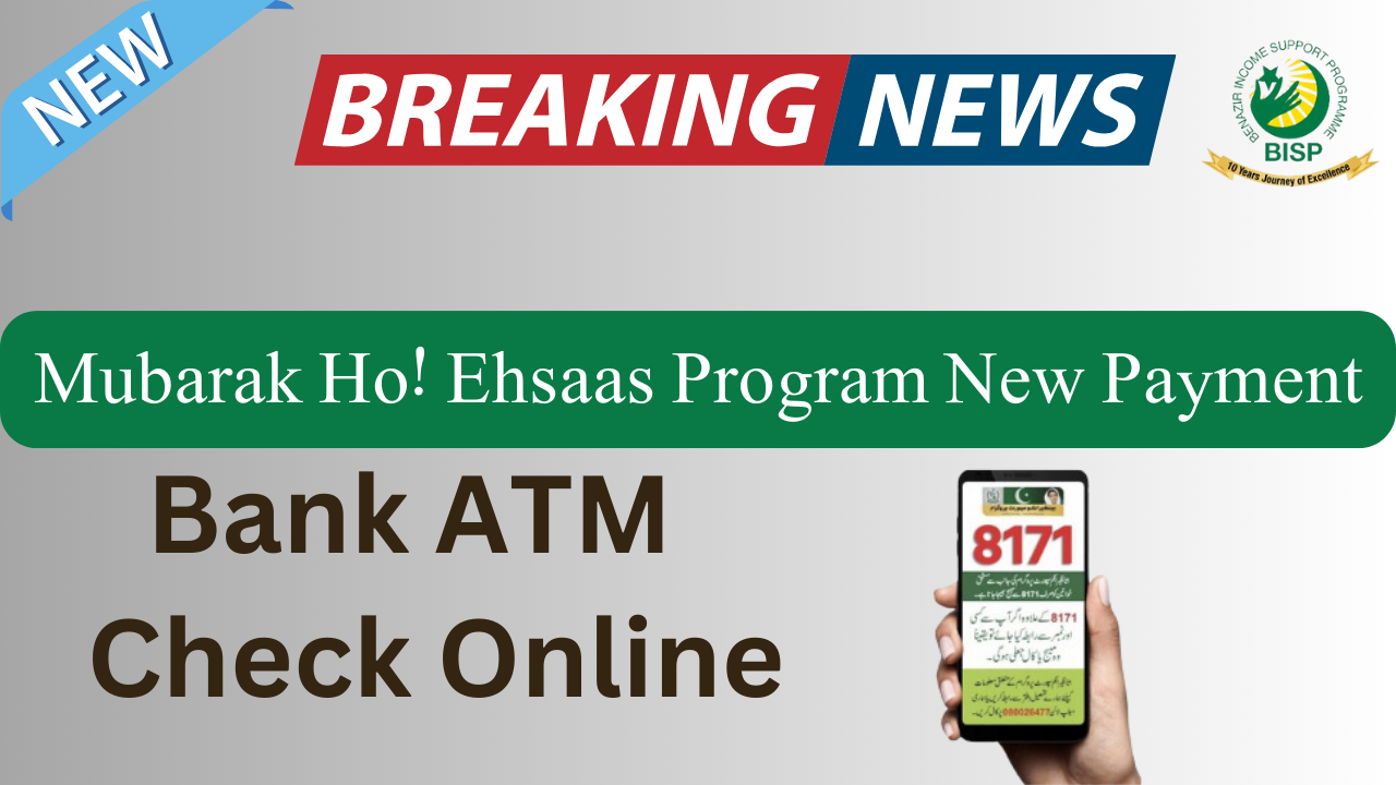 Ehsaas Program 9000 / 8500 Payment
